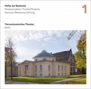 Tieranatomisches Theater, Berlin by Hermann Reemtsma Stiftung