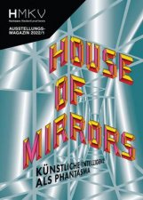 HMKV House of Mirrors