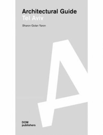 Tel Aviv by Sharon Golan Yaron