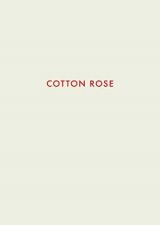 Cotton Rose