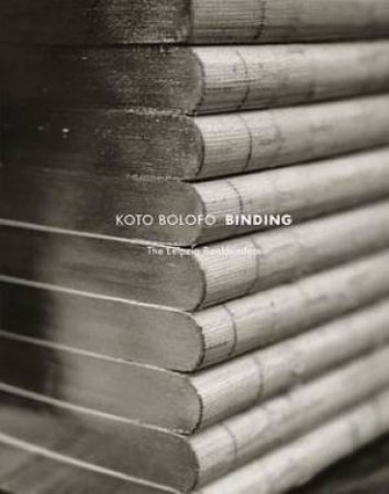 Koto Bolofo: Binding by Bolofo Koto