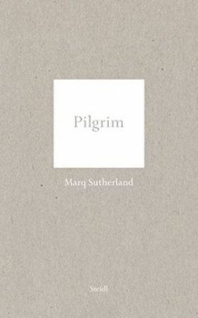 Marq Sutherland : Pilgrim by Marq Sutherland