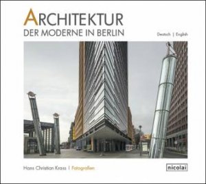 Modernist Architecture in Berlin by KRASS HANS