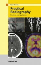 Practical Radiography Principles And Applications