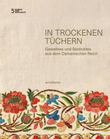 In Trockenen Tüchern by Anahita Mittertrainer & Hulya Bilgi & Beate Kranzle & Anahita Nasrin Mittertrainer & Ulla Ther & Uta Werlich