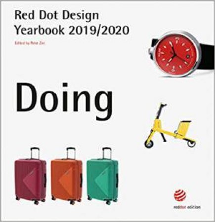 Red Dot Design: Doing 2019/2020 by Peter Zec