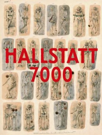 Hallstat 7000 by LAMMERHUBER, MAIX, GAMSJAGER, KOWARIK, RESCH KERN