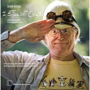 Don Rosa: I Still Get Chills by Don Rosa