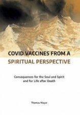 Covid Vaccines from a Spiritual Perspective