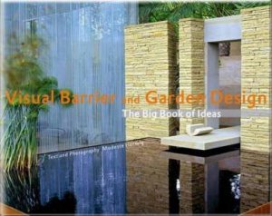 Visual Barrier and Garden Design by Modeste Herwig