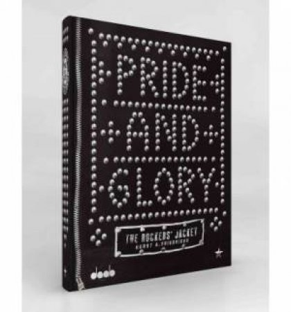 Pride and Glory: The Rockers Jacket by HARMSEN LARS