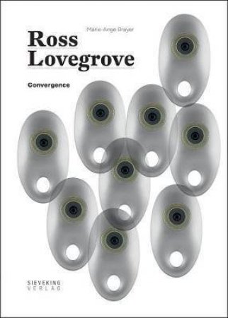 Convergence by Ross Lovegrove & Marie-Ange Brayer