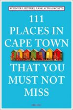 111 Places in Cape Town that You Must Not Miss