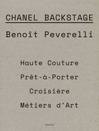 Chanel Backstage by Benoit Peverelli