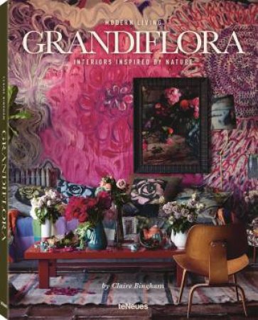 Modern Living: Grandiflora by Claire Bingham