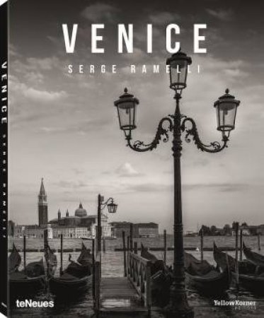 Serge Ramelli: Venice by SERGE RAMELLI