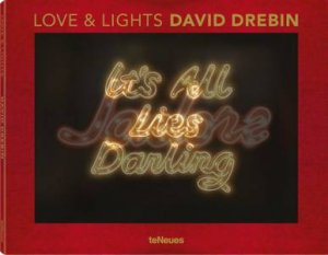 Love & Lights: David Drebin by David Drebin