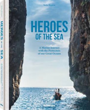 Heroes Of The Sea by York Horvest