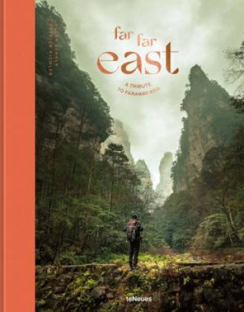 Far Far East: A Tribute To Faraway Asia by Alexa Schels & Patrick Pichler