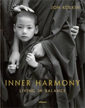 Inner Harmony: Living In Balance by Jon Kolkin