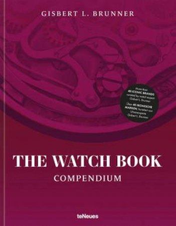 Watch Book: Compendium - Revised Edition by GISBERT L. BRUNNER