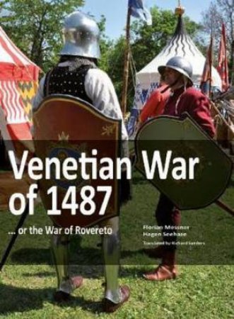 Venetian War Of 1487 by Hagen Seehase