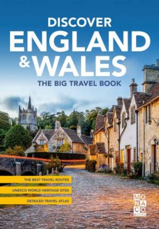 Discover England & Wales: The Big Travel Handbook by Various