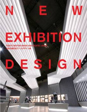 New Exhibition Design: Tokyo Motor Show Ceatec Japan by Various