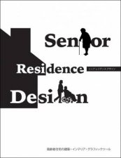 Senior Residence Design