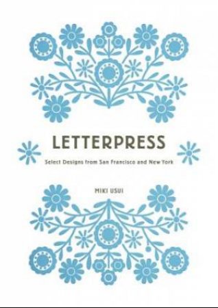 Letterpress by Miki Usui