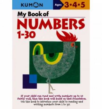 My Book of Numbers 1-30 by KUMON PUBLISHING