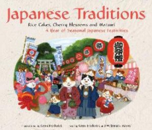 Japanese Traditions by Willamarie Moore