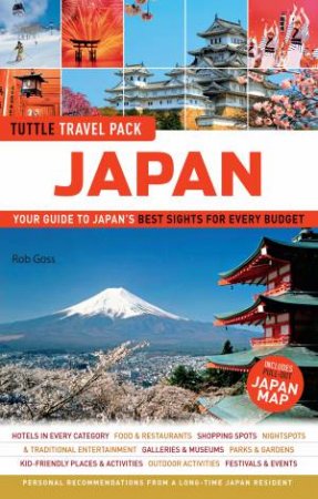 Tuttle Travel Pack Japan by Rob Gross