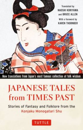 Japanese Tales From Times Past by Various