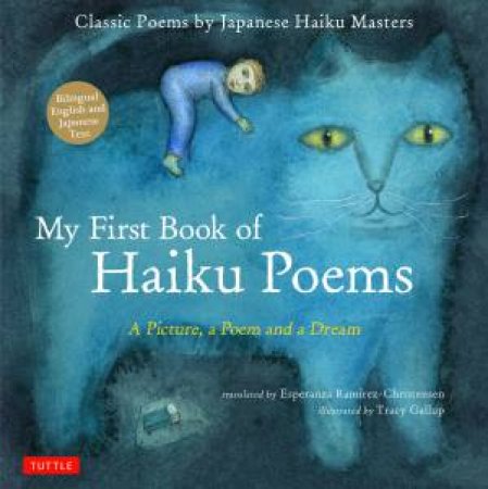 My First Book Haiku Poetry by Esperanza Ramirez-Christensen & Tracy Gallup