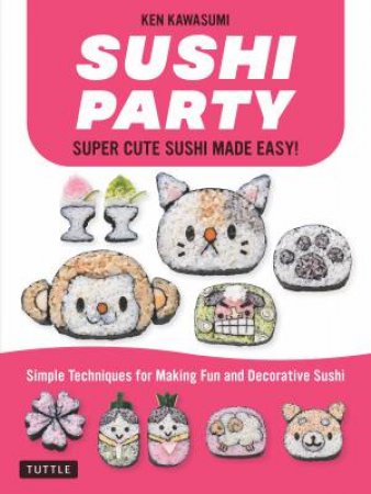 Sushi Party by Ken Kawasumi