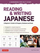 Reading  Writing Japanese A Workbook For SelfStudy