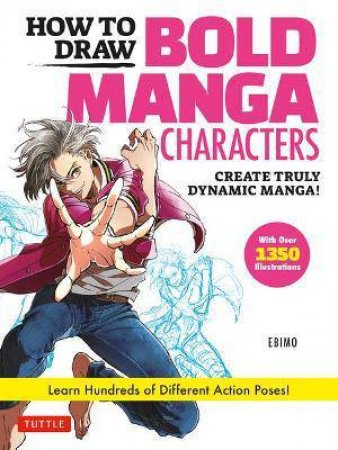 How To Draw Bold Manga Characters by Various