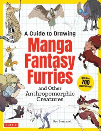 Guide to Drawing Manga Fantasy Furries by Ryo Sumiyoshi