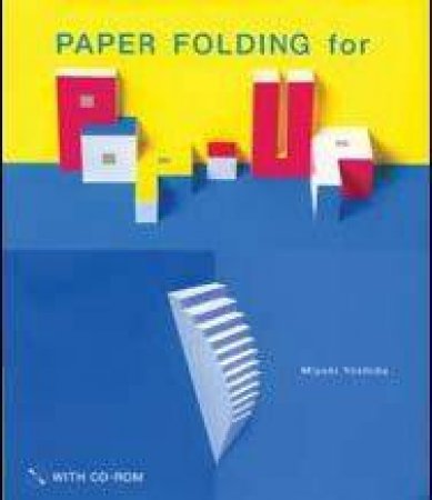 Paper Folding For Pop-Up by Miyuki Yoshida