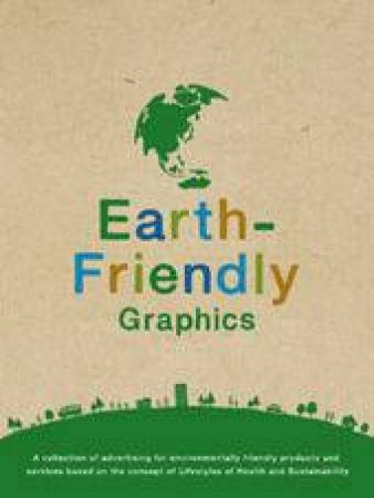 Earth-Friendly Graphics by Pie Books