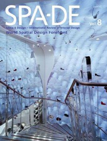 Space & Design - International Review of Interior Design by MATSUMOTO GUNSHIRO