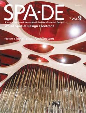 Space & Design-international Review of Interior Design by FAREAST EDITORS INC.