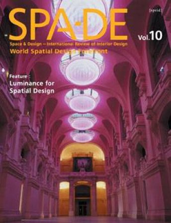 Space & Design -international Review of Interior by FARECAST EDITORS INC.