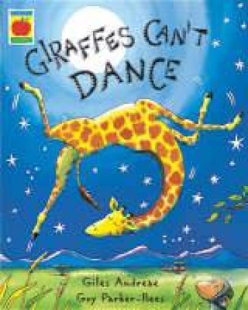 Giraffes Can't Dance: Mini Edition by Giles Andreae