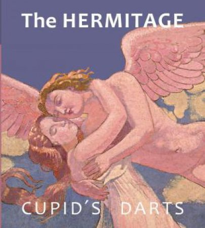 Hermitage: Cupid's Darts by VLADIMIR YAKOVLEV