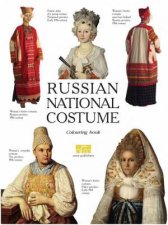 Russian National Costume A Colouring Book