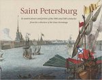 Saint Petersburg In Watercolours And Prints 18th And 19th Centuries