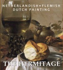 Hermitage Netherlandish Flemish Dutch Painting