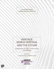 Heritage World Heritage And The Future